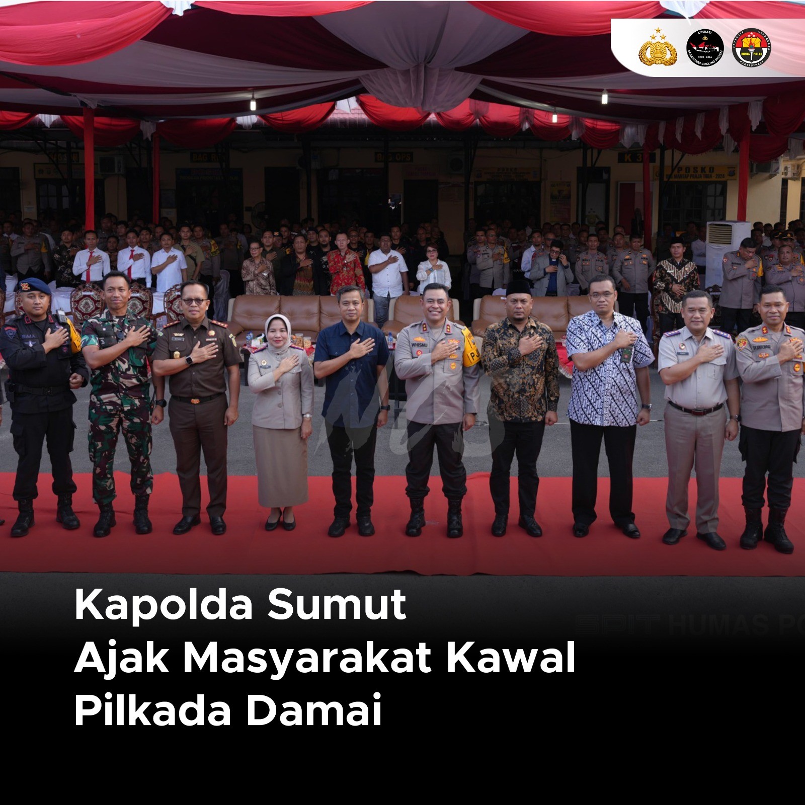 Kapolda Sumut Ajak Seluruh Elemen Masyarakat Sumut Kawal Pemilukada Aman dan Damai